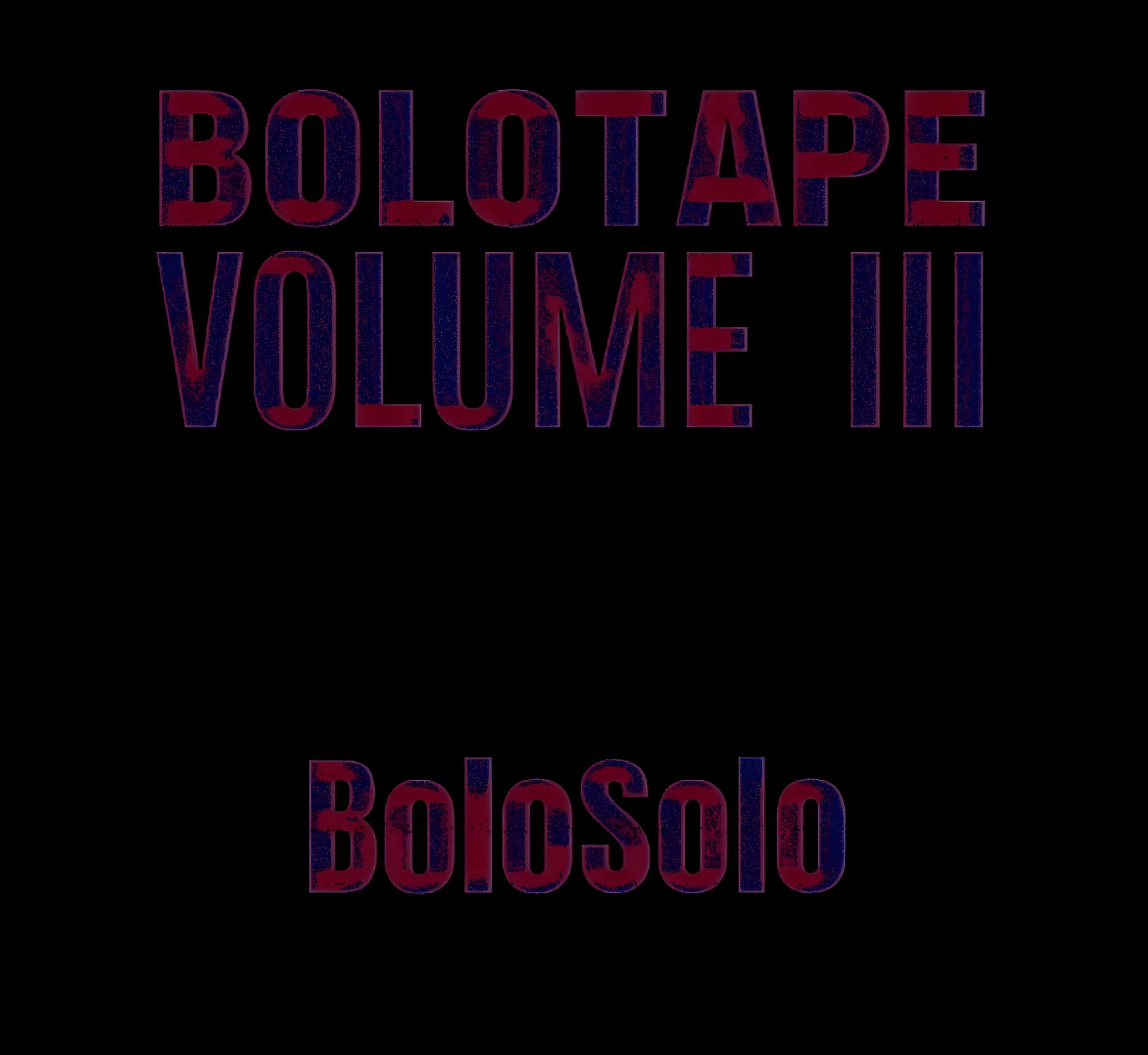 (Remixes) BoloTape Vol. 3 – BoloSolo/Brett W. Urben